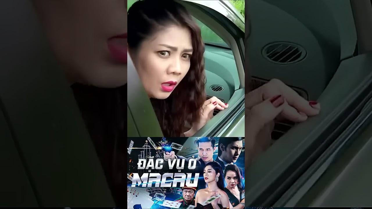 S&aacute;t thủ Campuchia bắn căng qu&aacute; #phimhay #phimvietnam #dacvumacao Đặc Vụ Ở Ma Cao