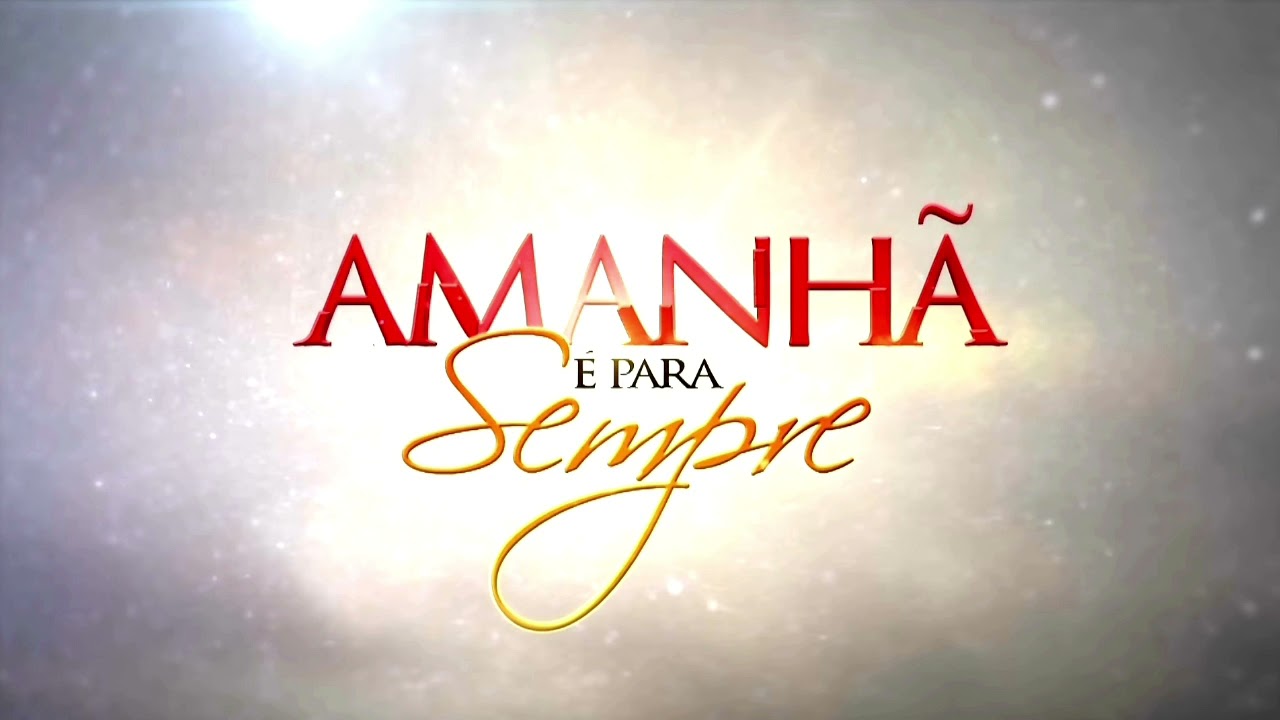 Amanhã é Para Sempre Soundtrack | Bárbara y Artêmio