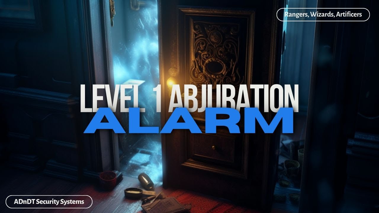 Using Alarm in DnD 5e To Protect Yourself - DnD Spells Explained - Dumbest DnD