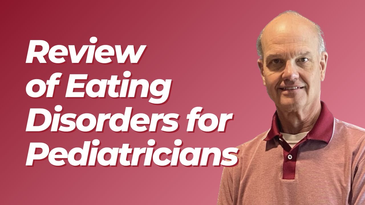 Eating Disorders | ABP Board Review