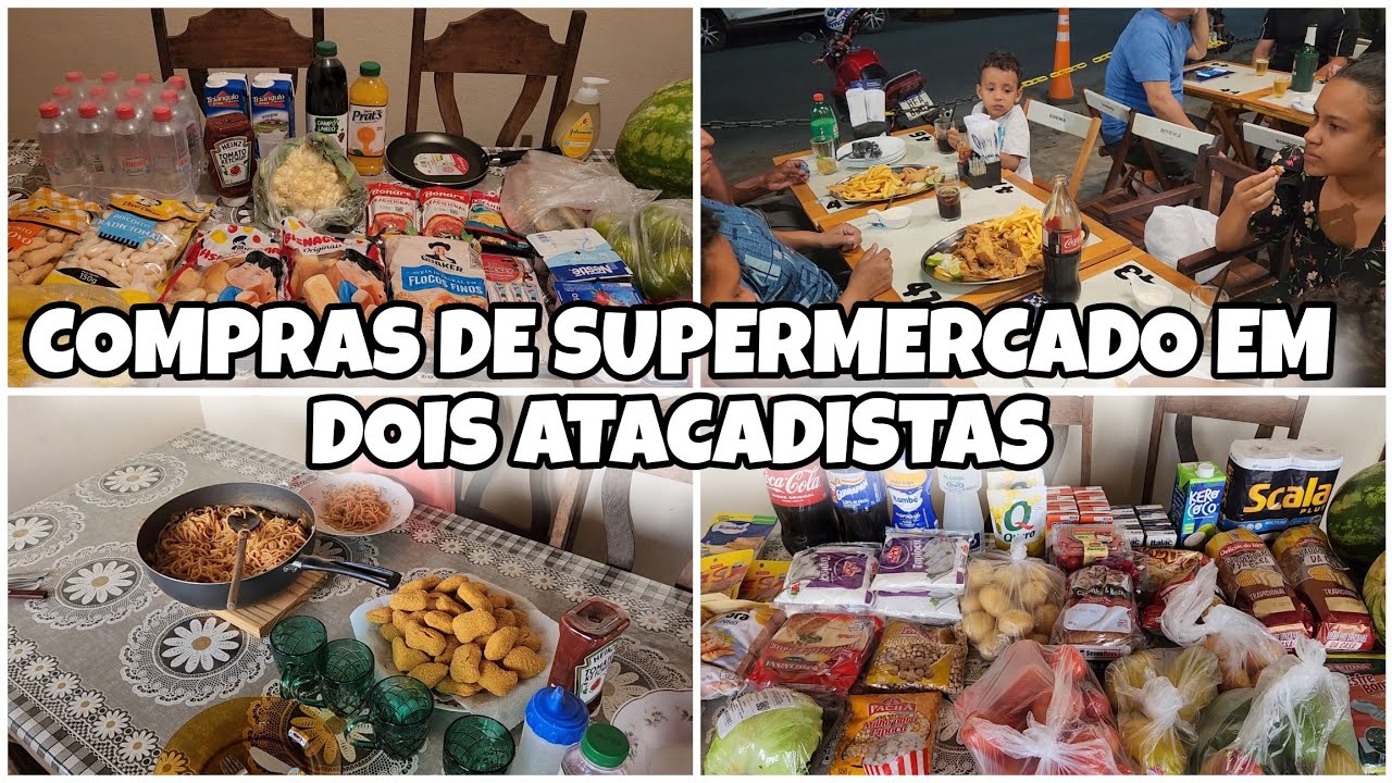 COMPRAS DE SUPERMERCADO NO ATACADÃO E ASSAI - ROTINA FORA DE CASA
