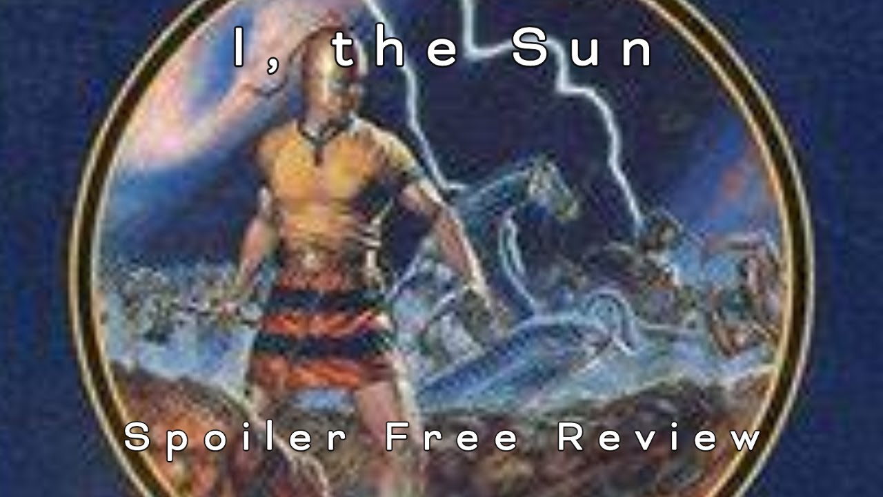 I, the Sun by Janet Morris | Spoiler Free Review
