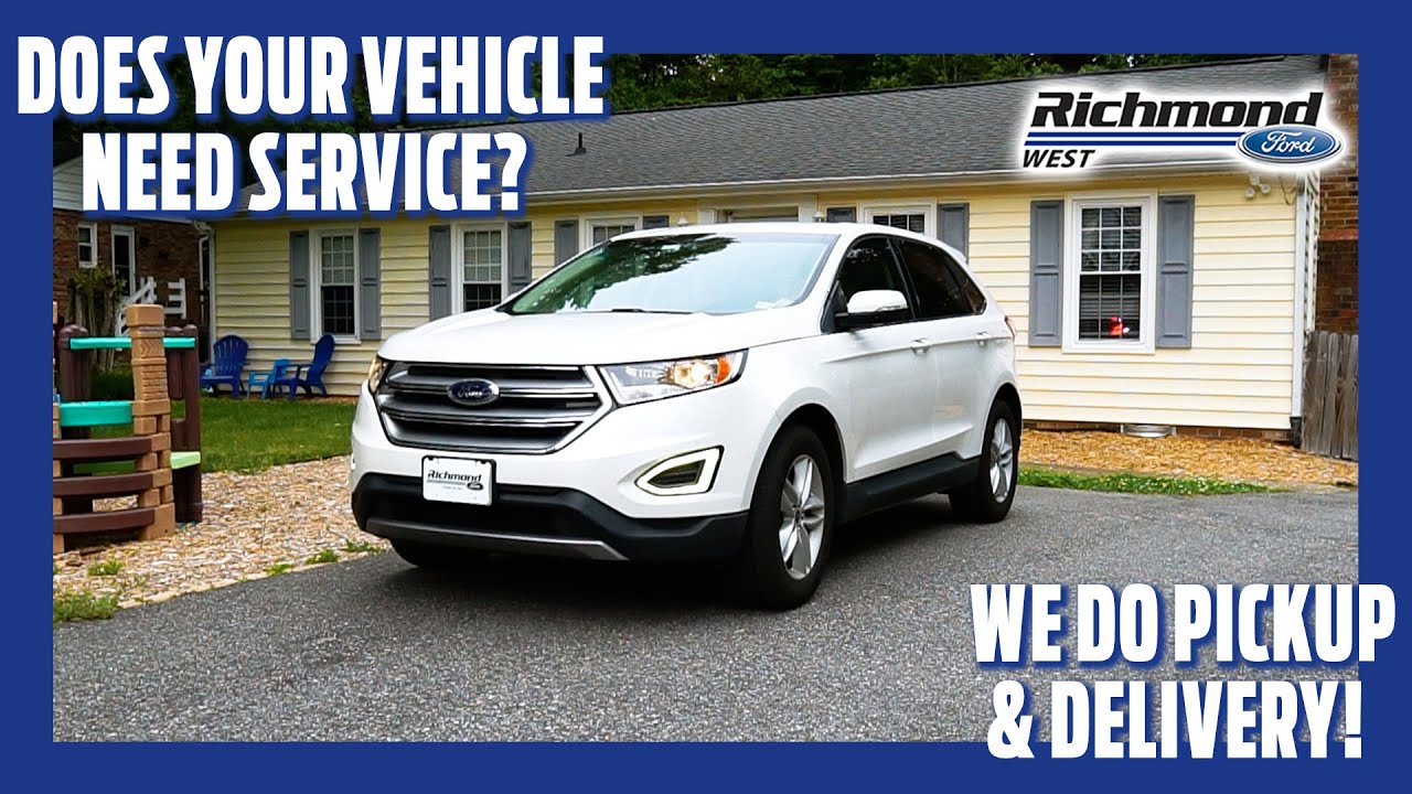 Ford Service - Pickup And Delivery