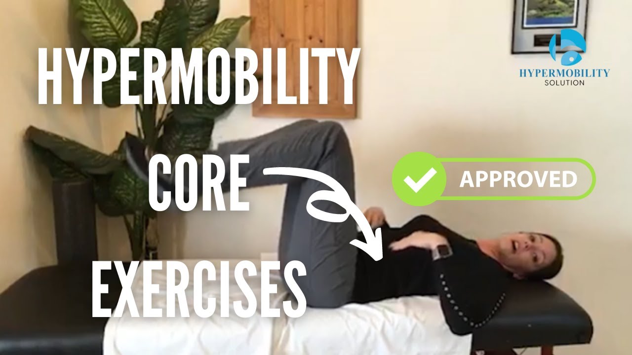Best Core Exercises For Hypermobility