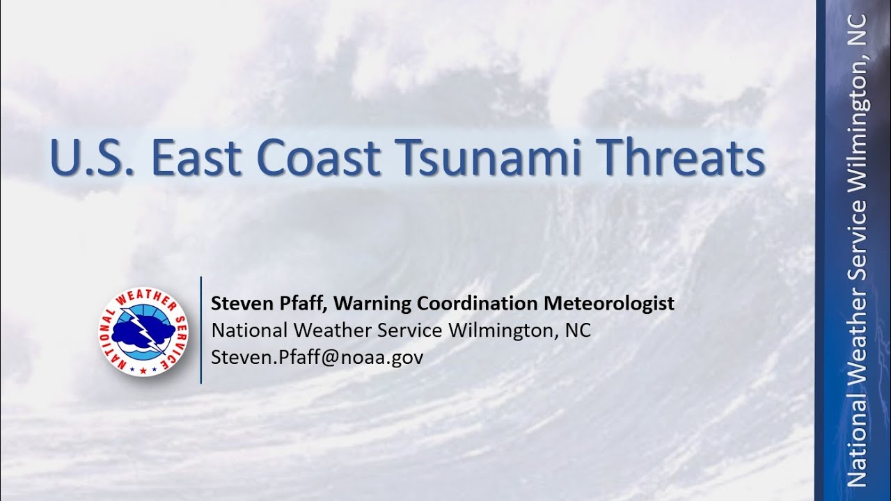 US East Coast Tsunami Threats