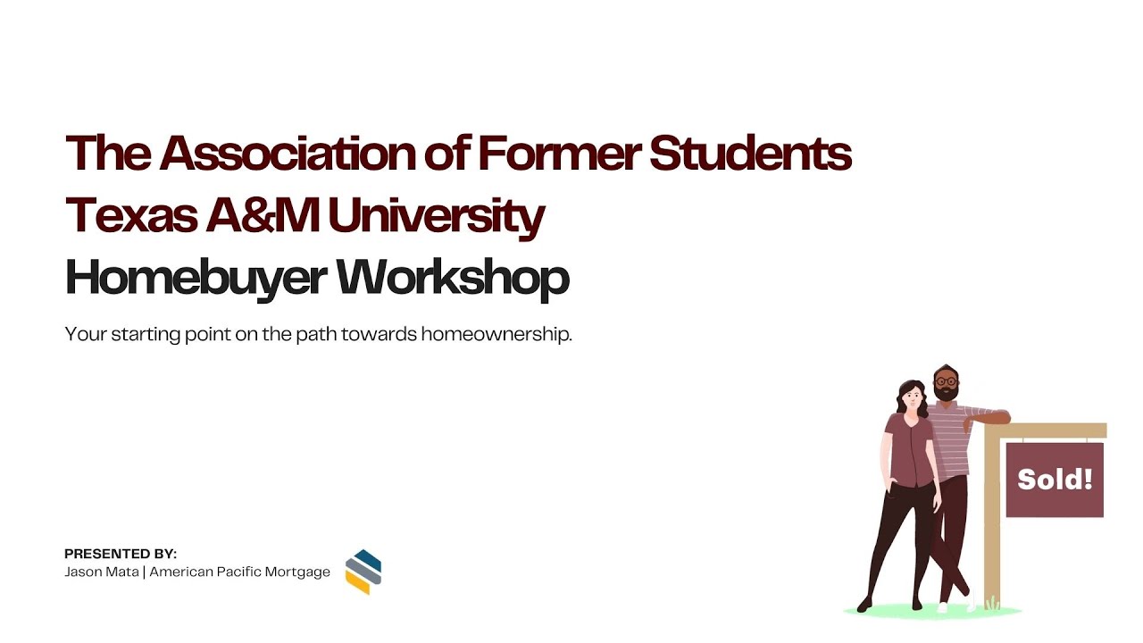 Texas A&M Homebuyer Workshop