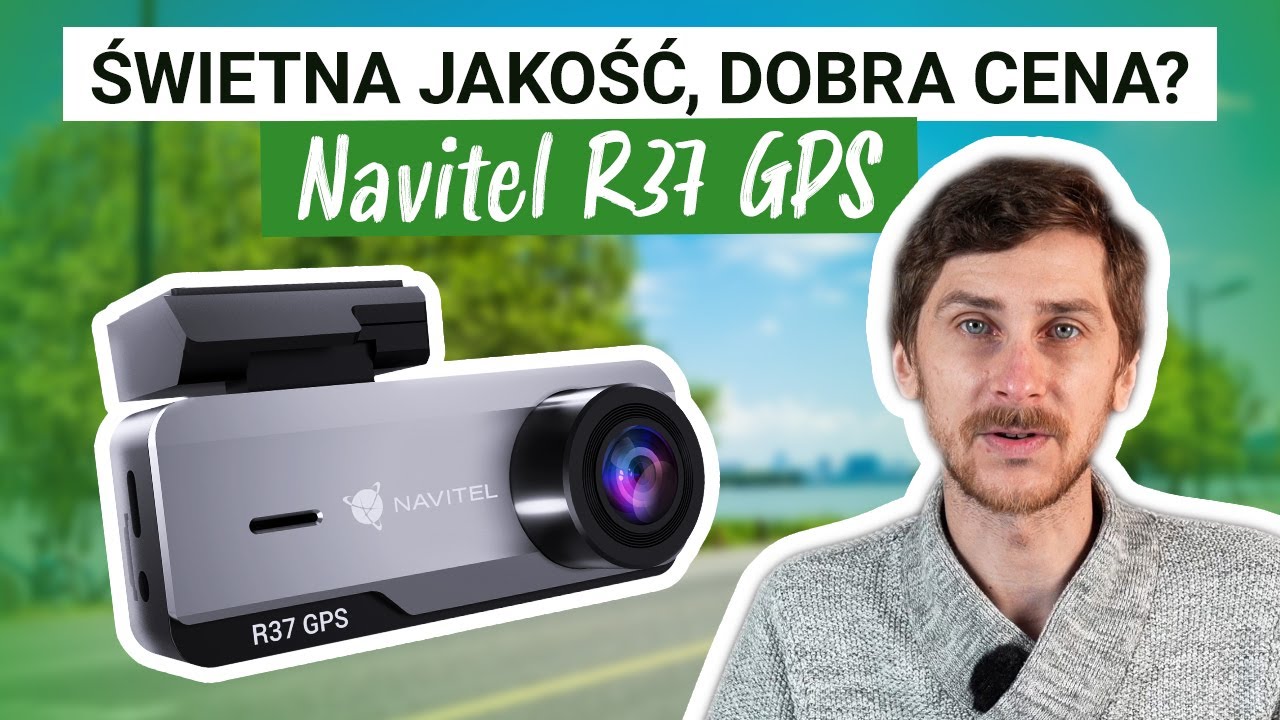 Poznaj wideorejestrator NAVITEL R37 GPS!