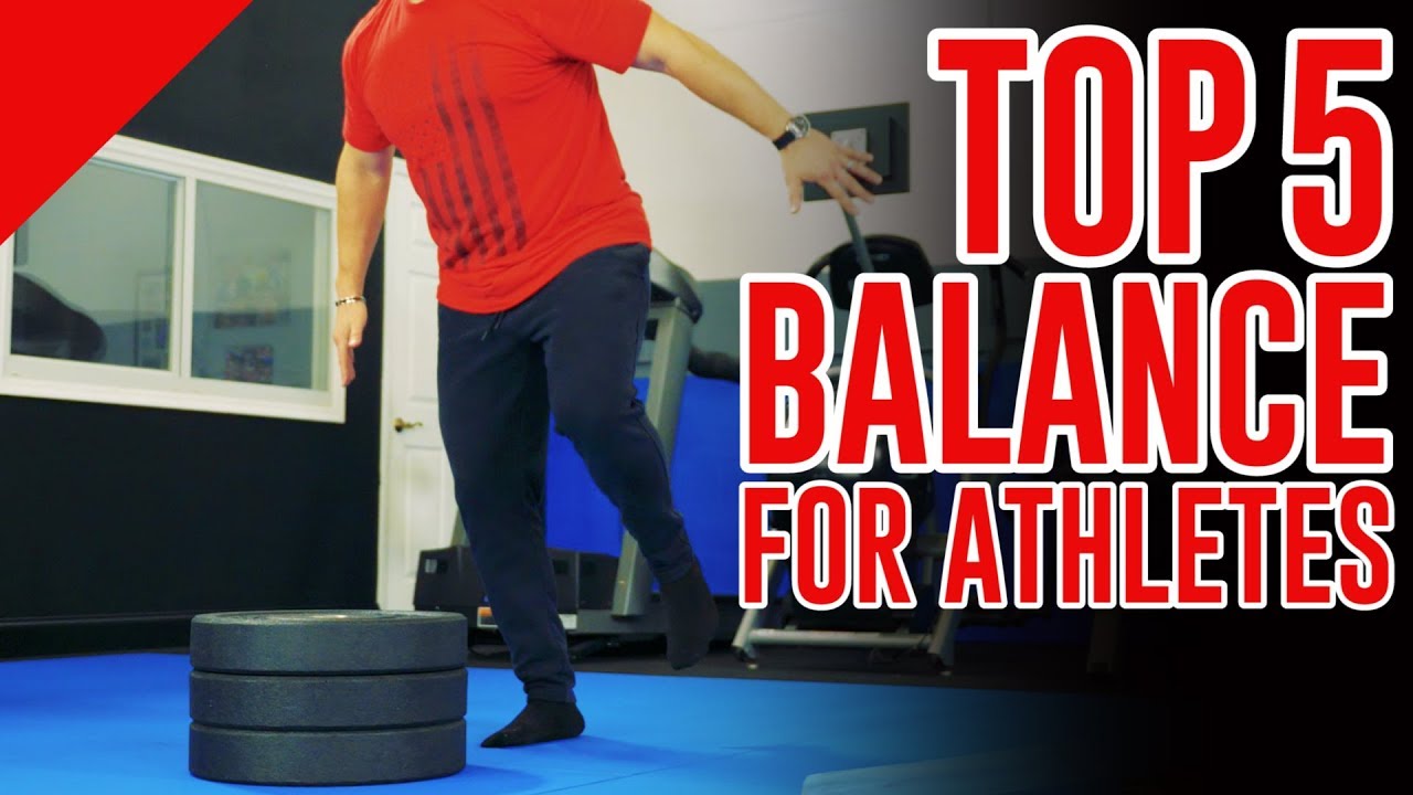 TOP 5 Balance Exercises for Athletes in Any Sport