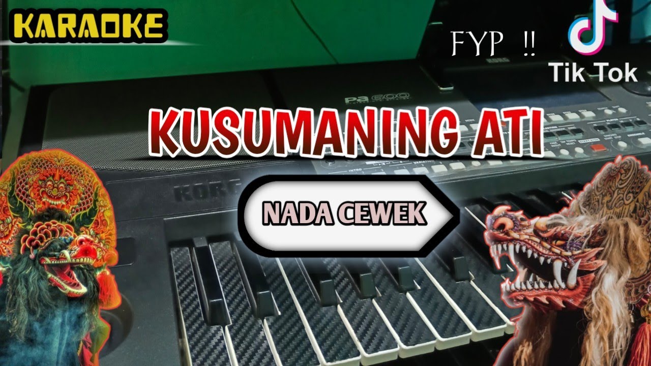 KUSUMANING ATI - KARAOKE || VERSI KOPLO JARANAN NADA CEWEK
