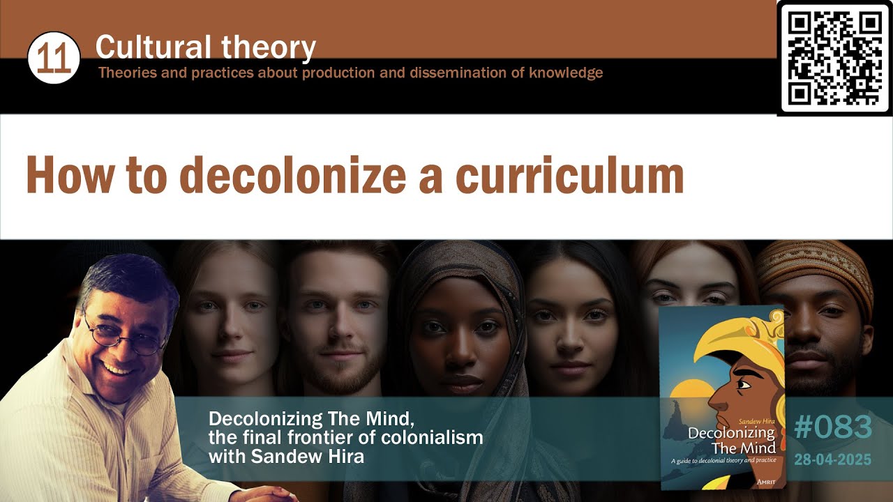 Episode 083: Cultural theory. How to decolonize a curriculum