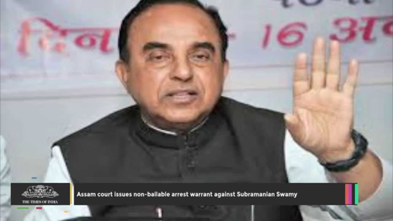Assam Court Issues Non bailable Arrest Warrant Against Subramanian Swamy