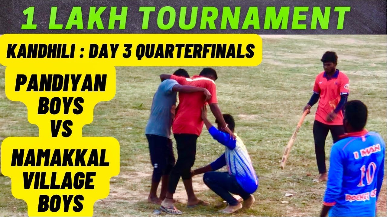 Cricket | Kandhili 1 Lakh Tournament | Pandiyan Boys Vs Village Boys | qaurterfinal | ind vs sa test