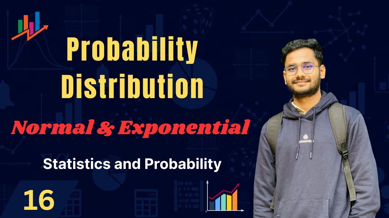 Normal and Exponential Distribution | Lecture 16 | Statistics & Probability DIU