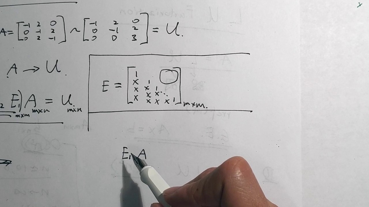 LU Factorization 2   Echelon Matrix