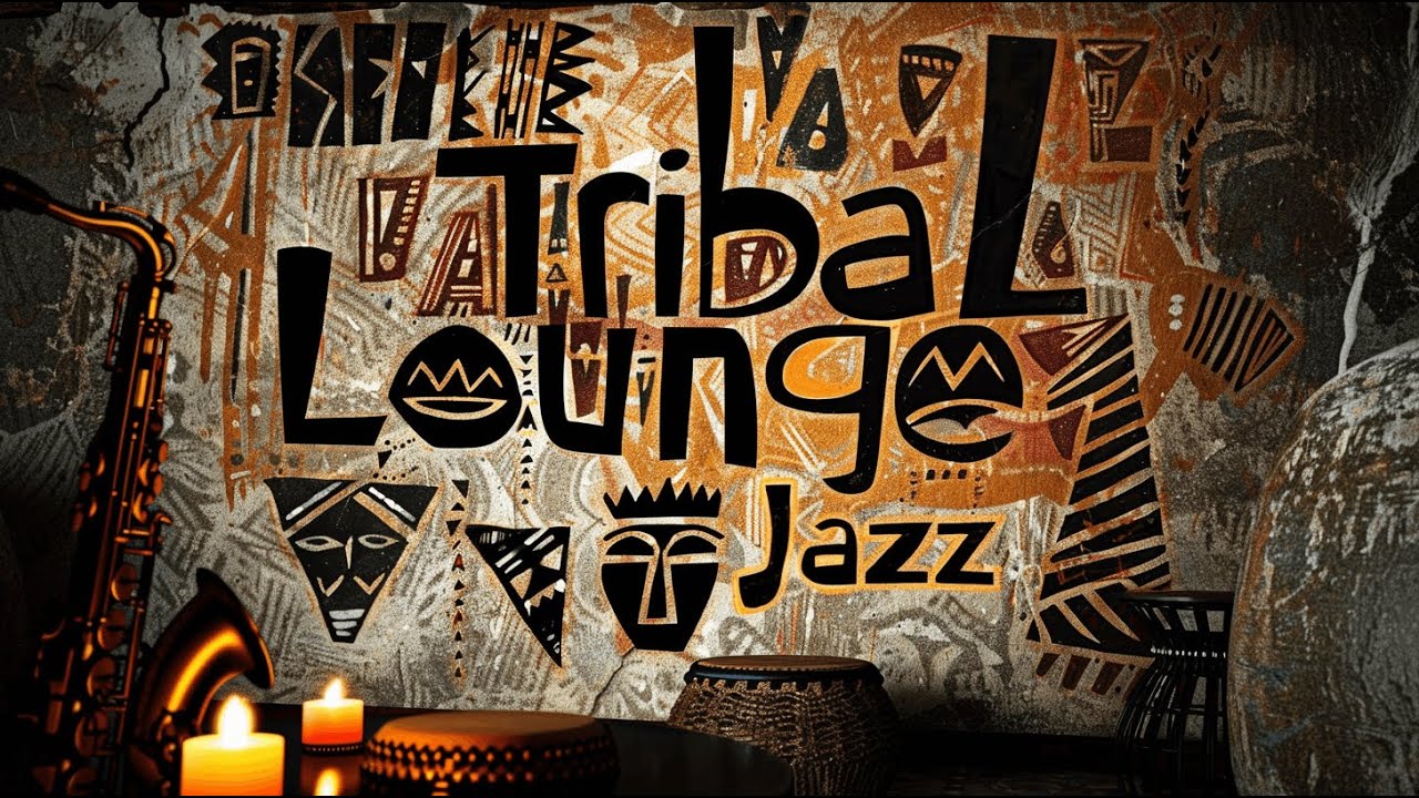 Tribal Lounge Jazz – Relaxed Jazz for Quiet Work Sessions