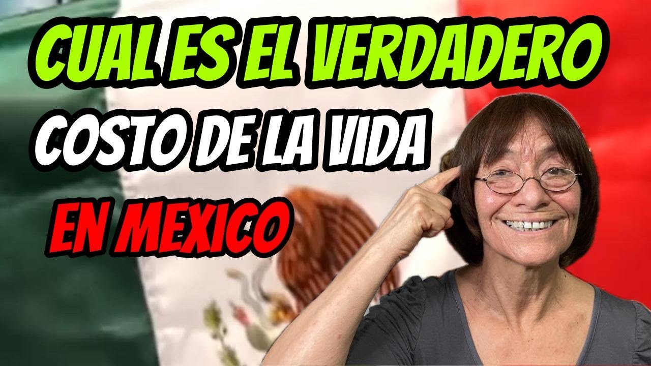 LA REALIDAD de el costo DE LA VIDA en Mexico- EXPLORANDO todas las posibilidades
