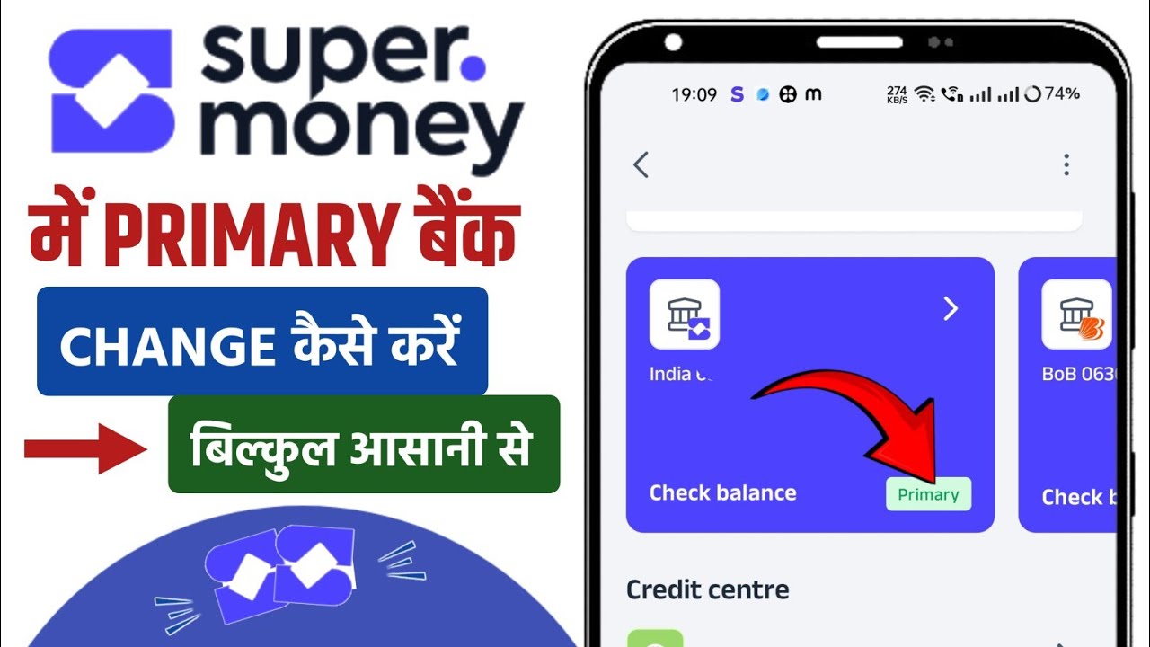 Super Money me Primary Bank Account Change Kaise Kare || How to Change Primary Bank in Super Money