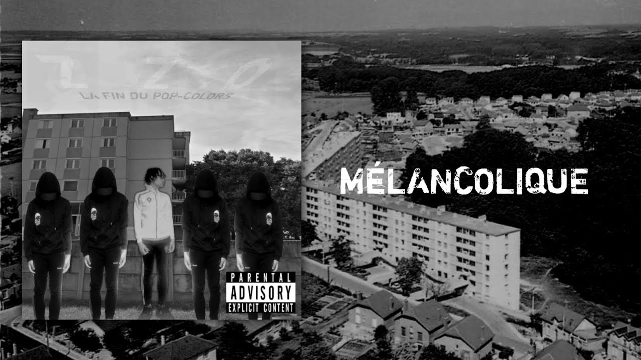 ZZO - MÉLANCOLIQUE (AUDIO - #LFDPC .7)