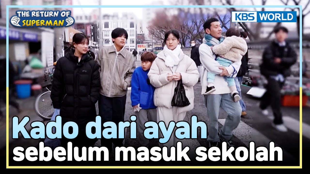[IND/ENG] Jalan-jalan Seru Bersama Ayah | The Return of Superman | KBS WORLD TV 250202