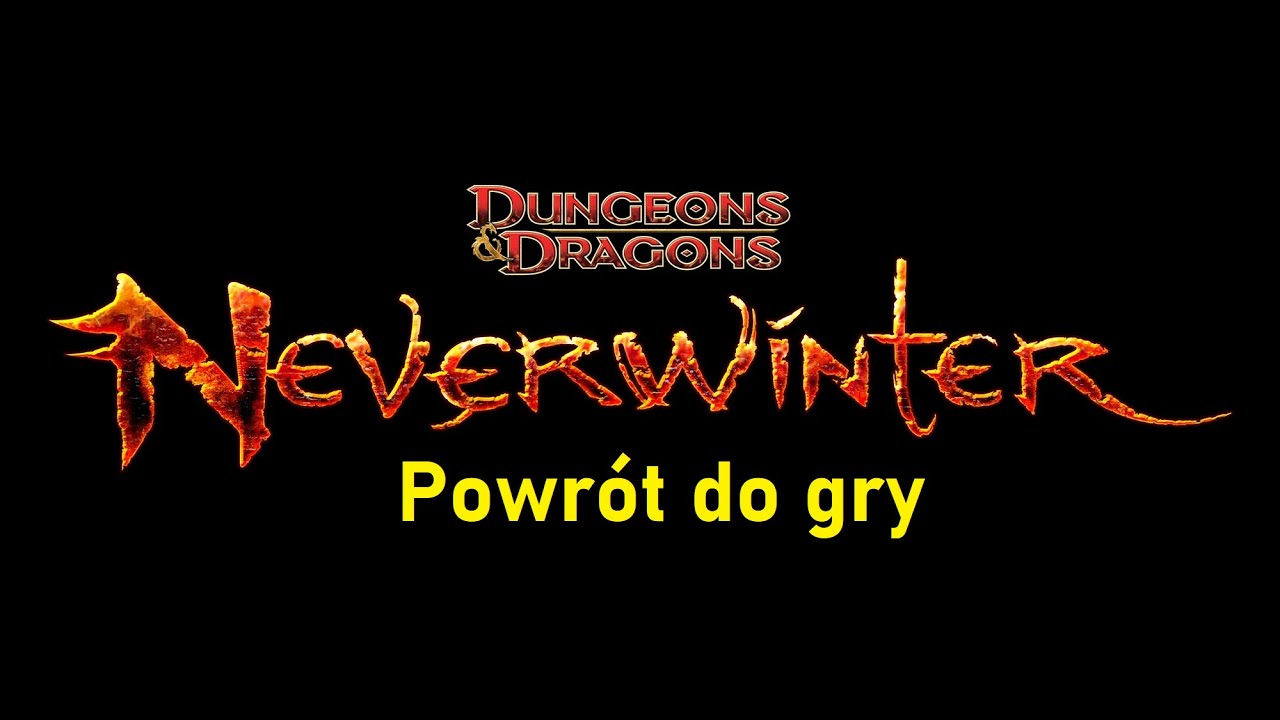 Neverwinter online Wracamy do gry EQ