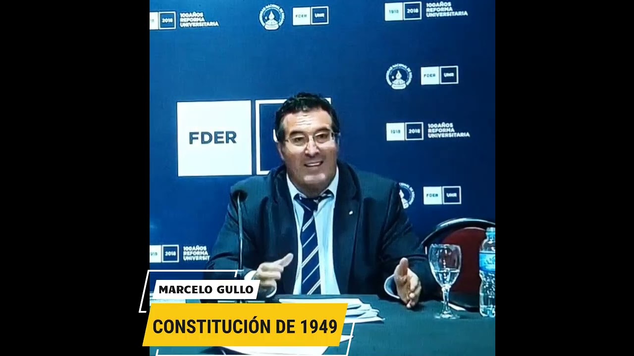 Constitucion de 1949  Marcelo Gullo