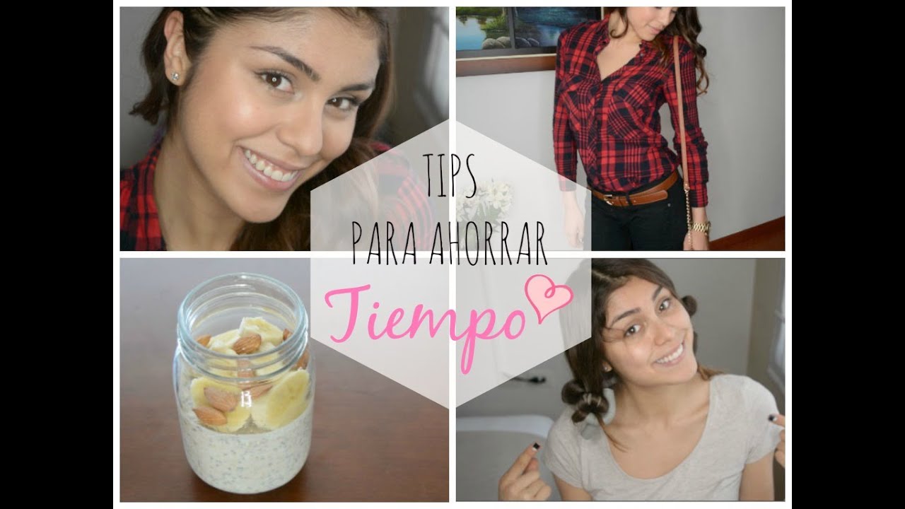 Tips para ahorrar Tiempo en la Mañana!