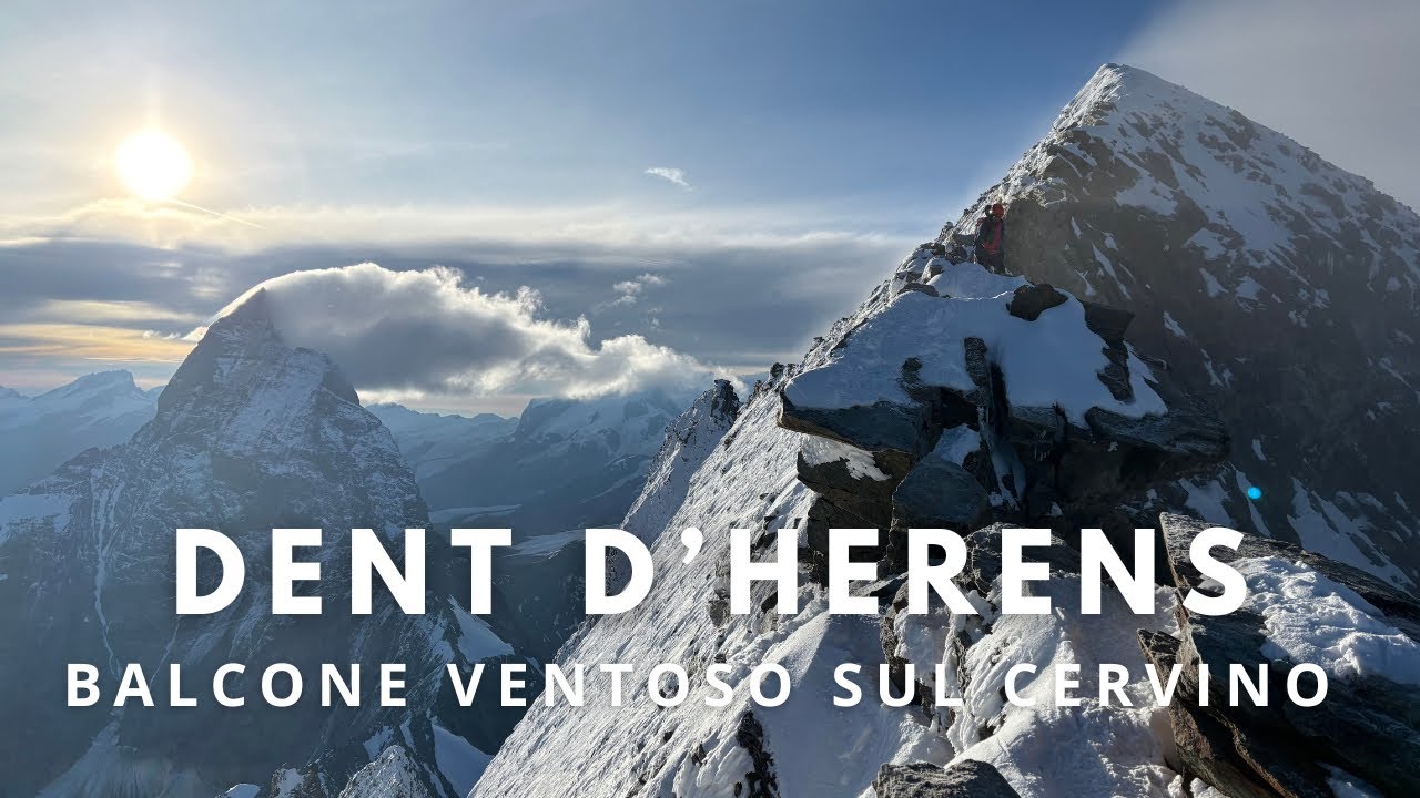 Dent d’Herens (4171 m): il miglior balcone sul Cervino