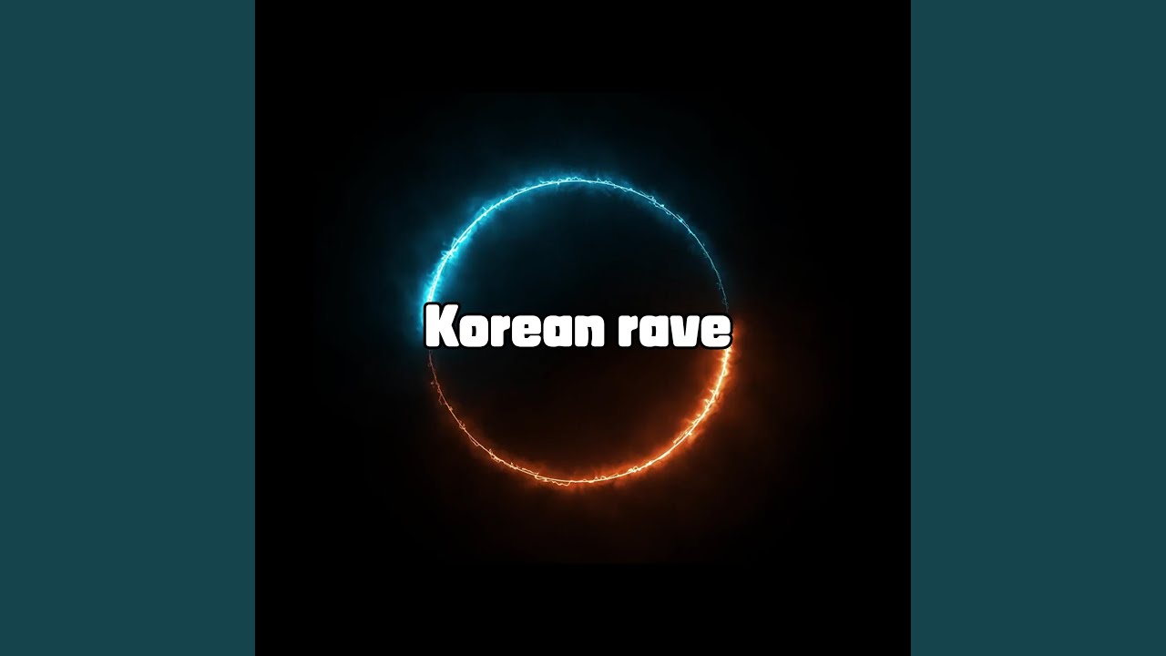 Korean rave