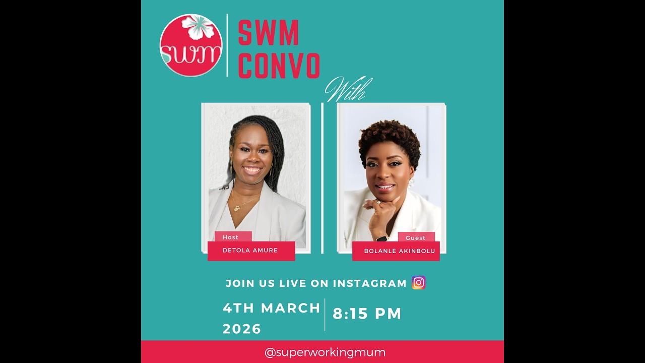 SWM Convo Detola Amure and Bolanle Akinbolu 5th March 2026