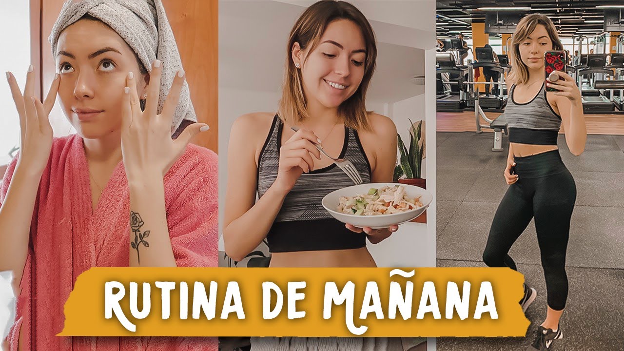 Mi Rutina de Ma&ntilde;ana ☀️ Que como en un d&iacute;a? + Mi rutina de GYM
