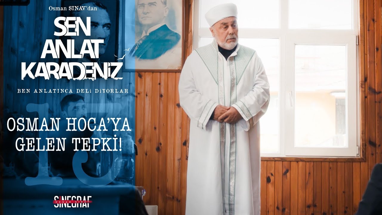 Cuma namazına gelmeyen köy halkı! - Sen Anlat Karadeniz 13.Bölüm