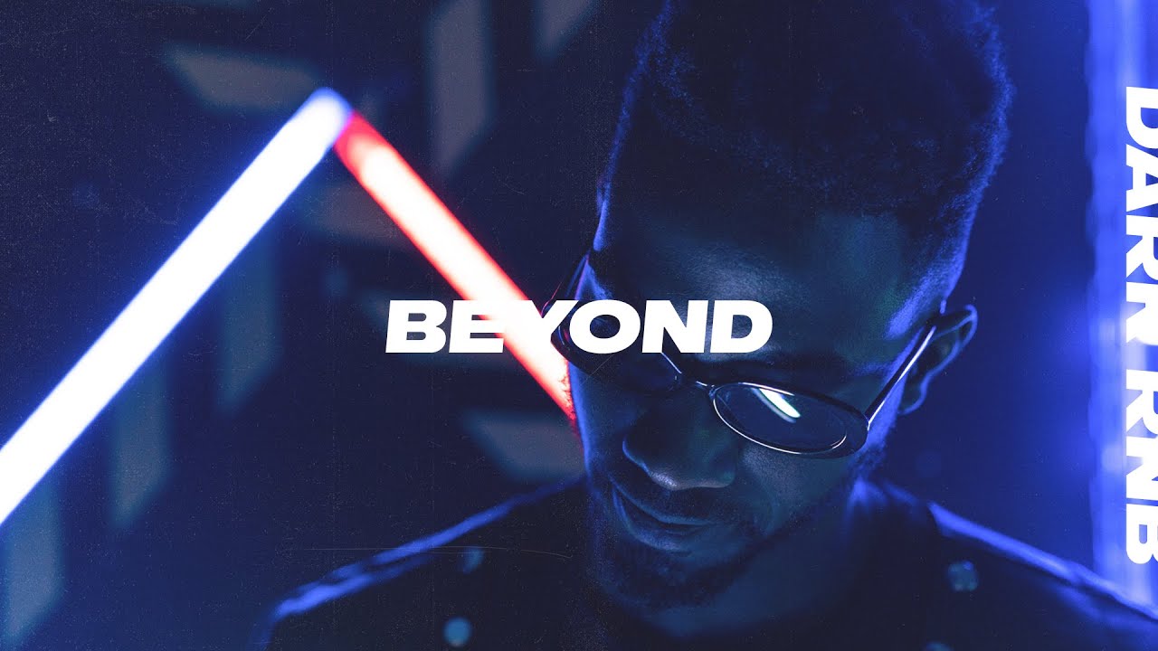 [Free] 6lack Type Beat | The Weeknd Type Beat - BEYOND
