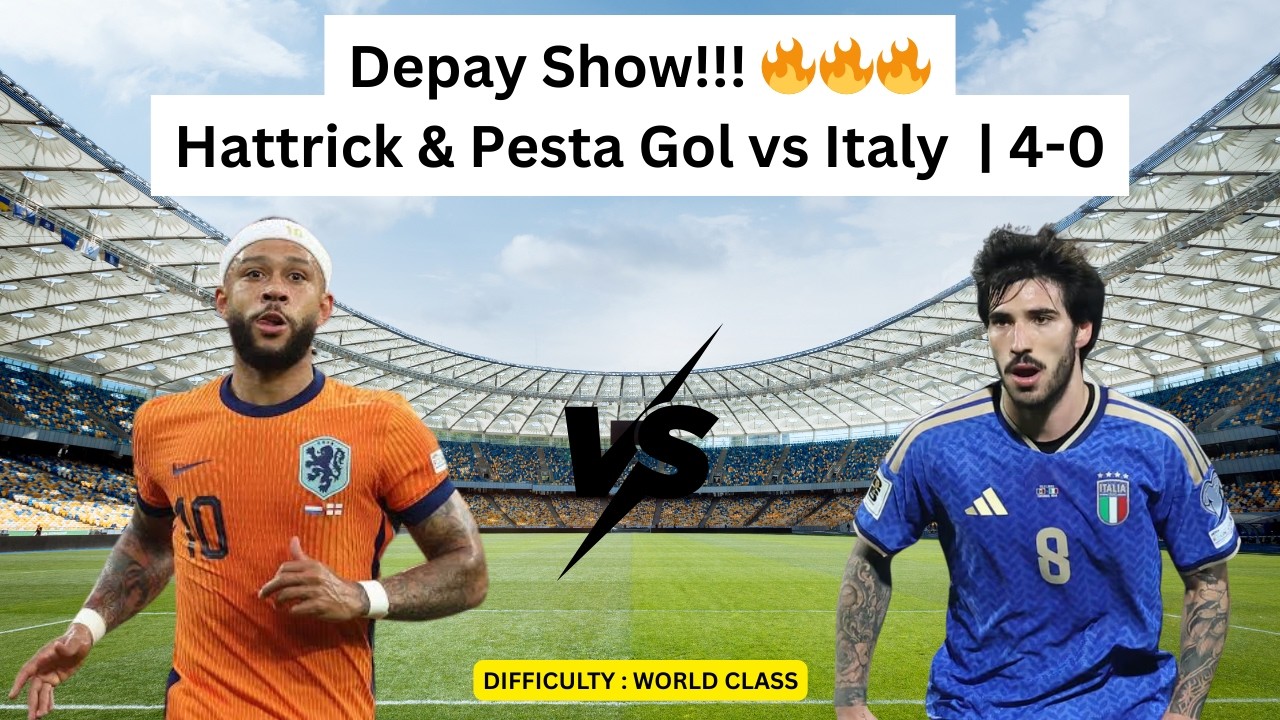 NETHERLANDS vs ITALY 🔥 Depay Hattrick! Belanda Hancurkan Italia 4-0 | FC 25 #fifa25 #ps5 #gaming