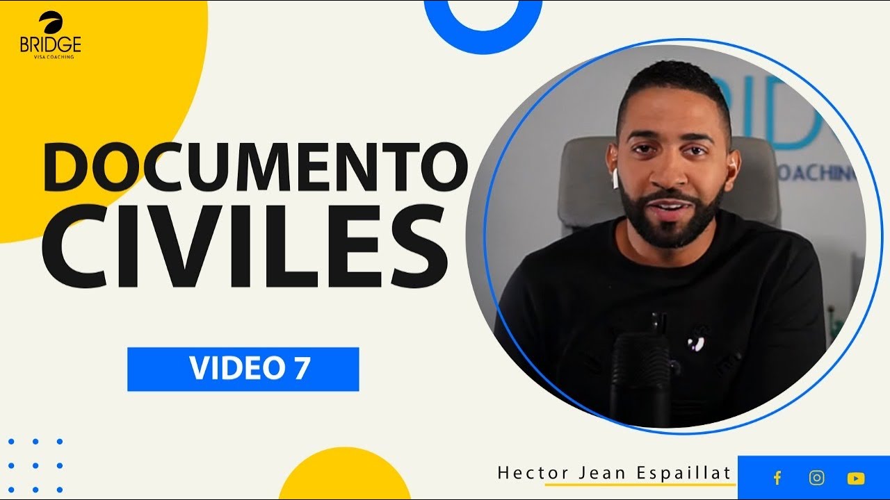 DOCUMENTOS CIVILES necesarios en  LOS 6 PASOS del NVC?/ SERIE 12 PASOS/ Video 7