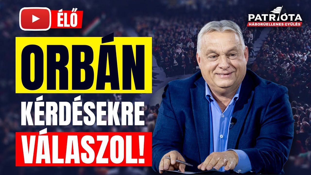 ÉLŐ: Orbán a brüsszeli csata után + Patrióta elemzés | Kaposvár