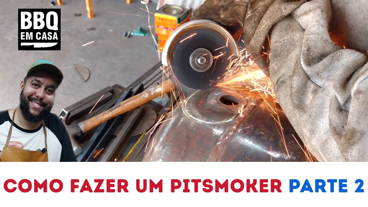 COMO FAZER UM PITSMOKER - PARTE 2 DE 3