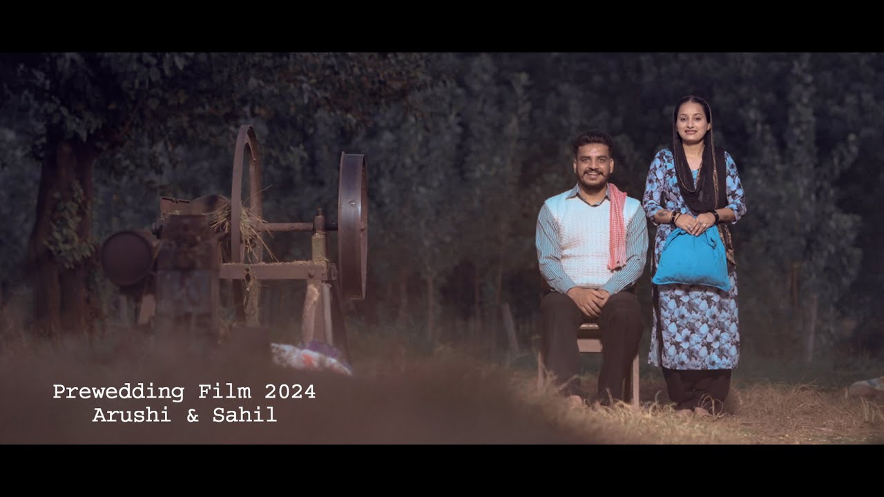 4K Prewedding Film 2024 / Sahil & Arushi / Mohali / Ani Sharma Photography / Nangal Dam