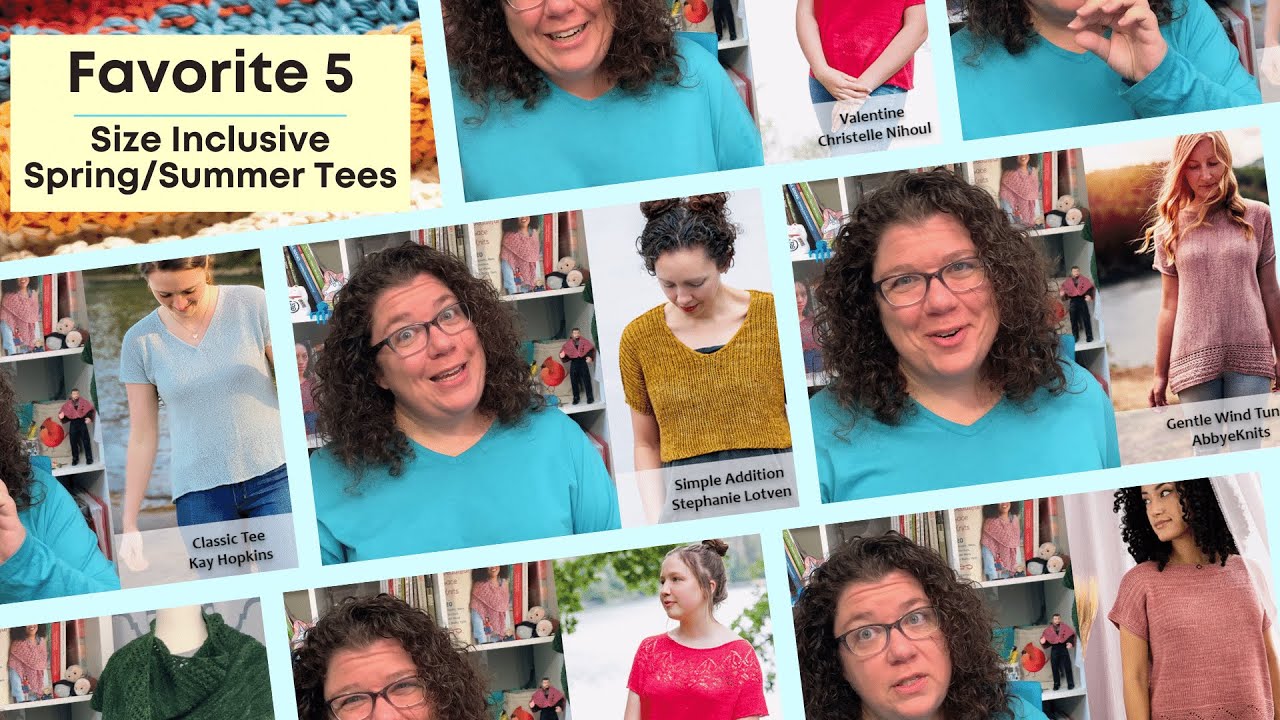 Favorite 5 Knitting Patterns for Size Inclusive Spring and Summer Tees