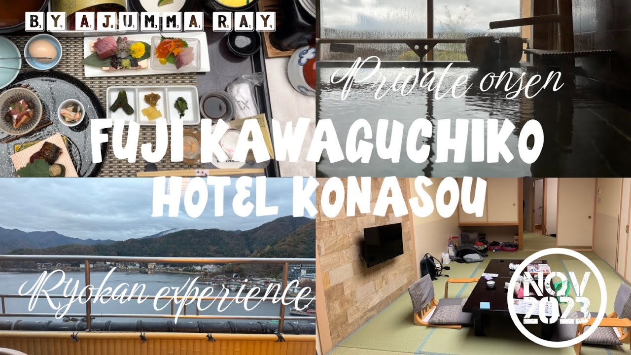 Autumn in Japan 2023  - Japanese Ryokan with Private Onsen - Fuji Kawaguchiko Hotel Konasou
