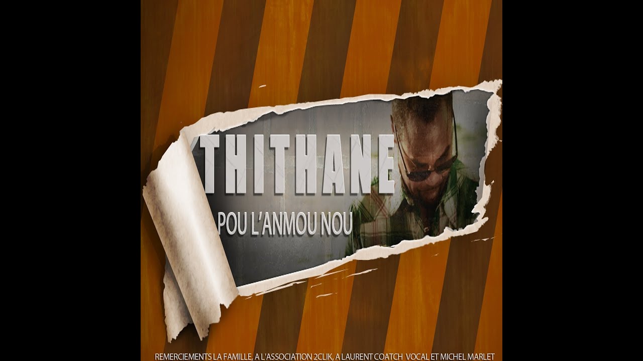 THITHANE -  POU LANMOU NOU