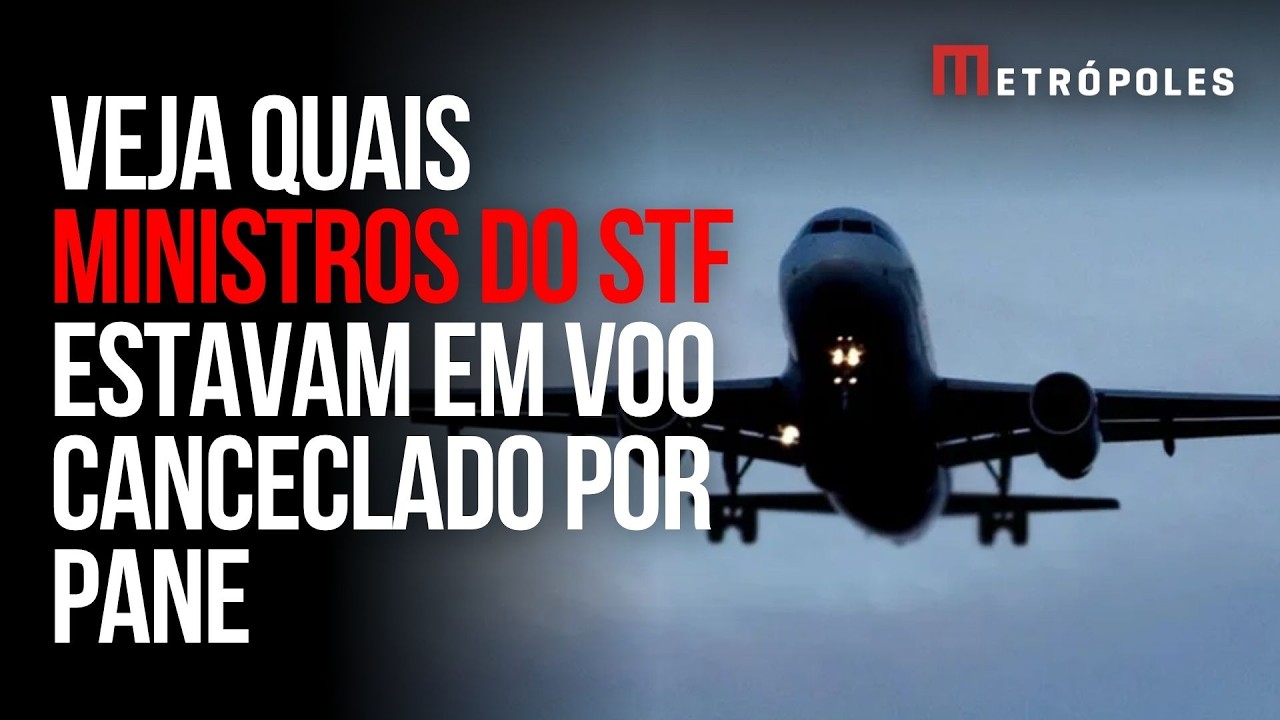 Dois ministros do STF estavam em voo cancelado por pane