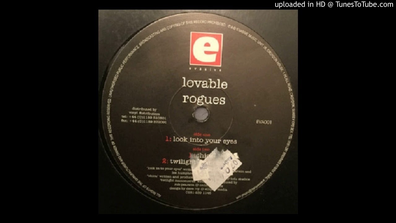 Lovable Rogues - Look Into Your Eyes