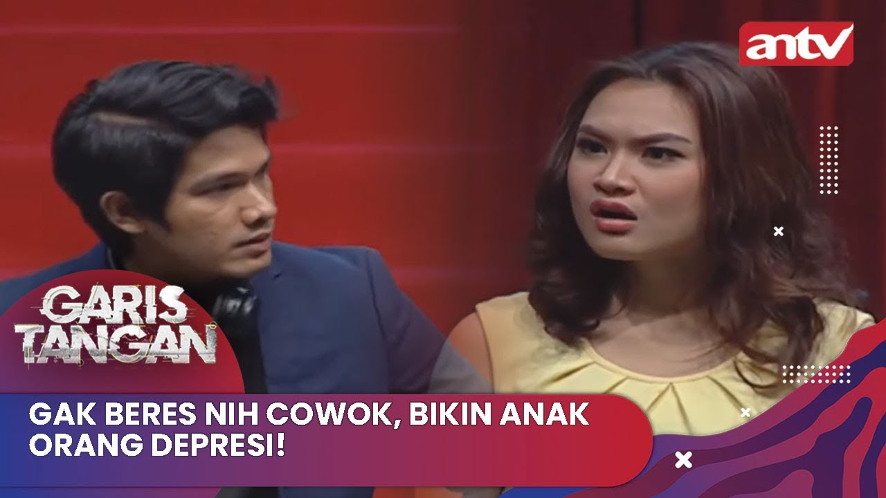 Gak Beres nih Cowok, Bikin Anak Orang Depresi! | Garis Tangan ANTV Eps 147 (4/4)