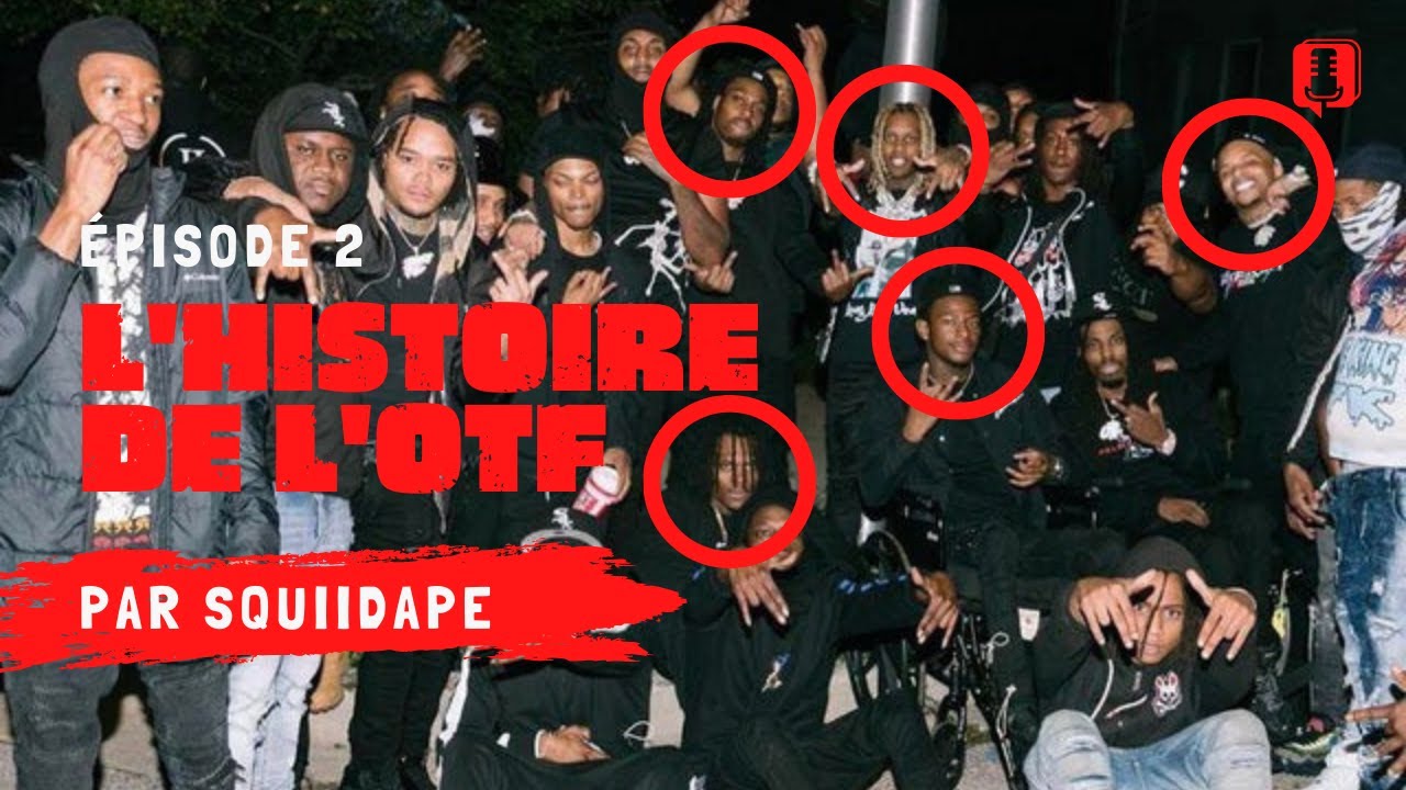 ÉPISODE 2 • L'histoire de l'OTF: comment Lil Durk a fait de l'OTF son empire?
