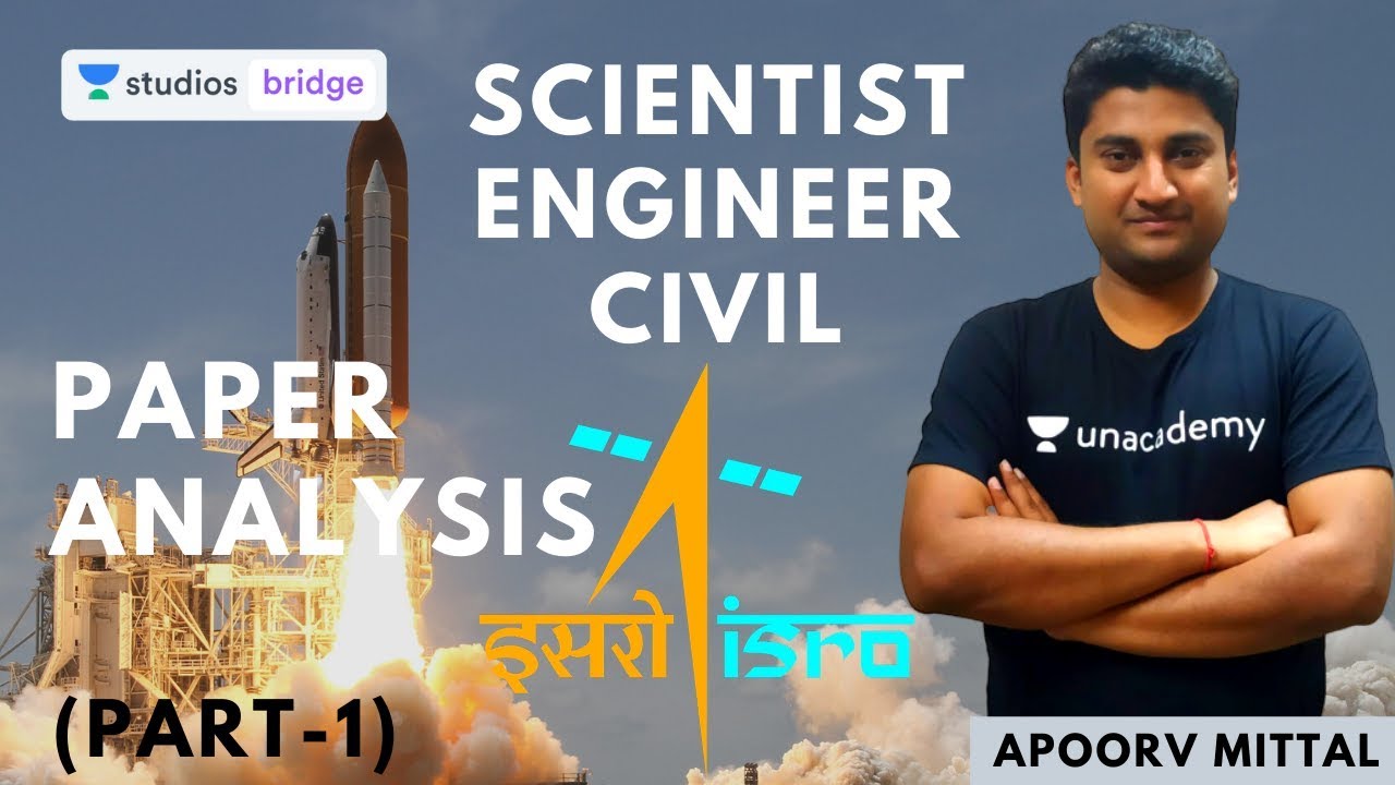 L1: Scientist Engineer CIVIL Part 1 | ISRO | Previous Year Paper Analysis | Apoorv Mittal