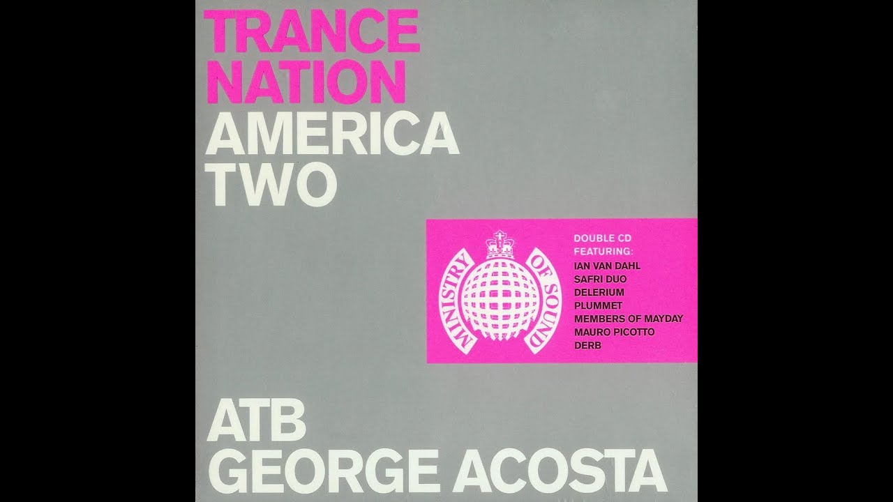 Trance Nation America Two (ATB Mix)