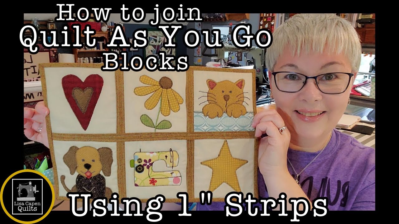 Quilt as you go - joining quilt blocks together with sashing  -  QAYG made easy!!