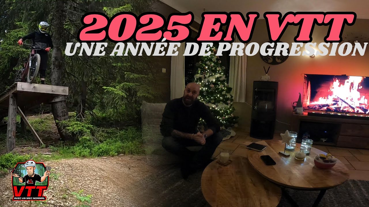 Tu me suis de loin ? Voil&agrave; mon &eacute;volution VTT 2025 en 18 min