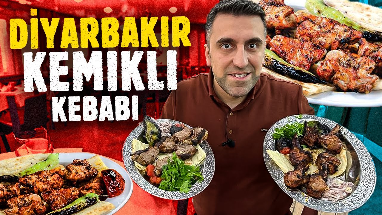 DİYARBAKIR BU KEBABIN PATENTİNİ ALMALI BENCE !| Diyarbakır Kemikli Kebabı