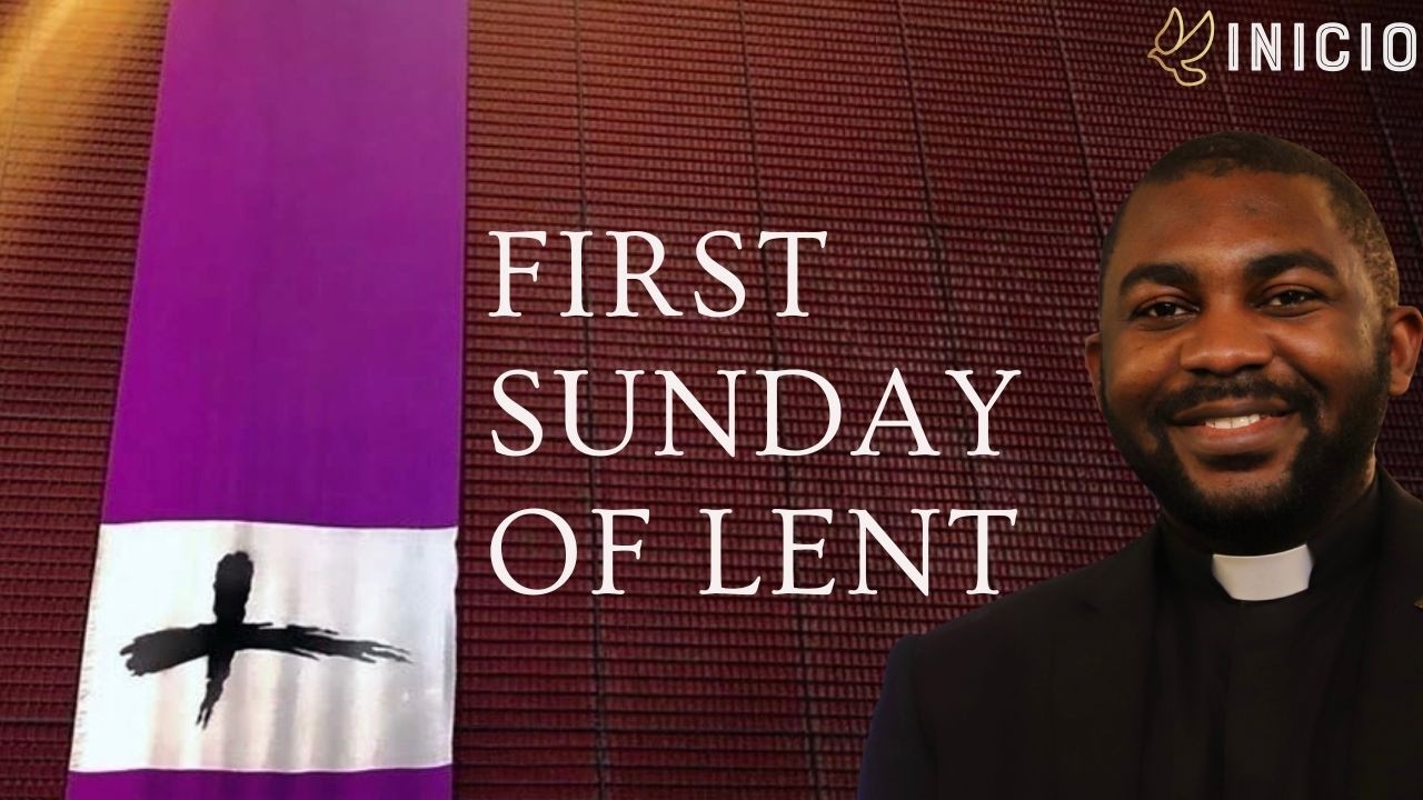 FIRST SUNDAY OF LENT YEAR A